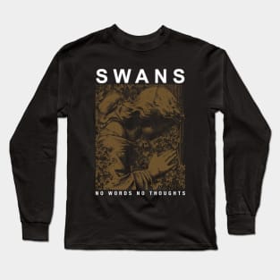 Swans No Words No Thoughts Long Sleeve T-Shirt